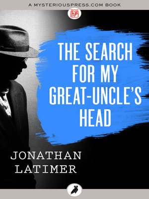 cover image of The Search for My Great-Uncle's Head